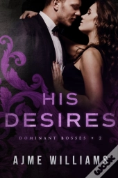 His Desires