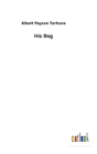 His Dog - Preview
