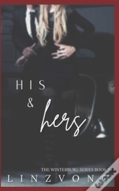 His & Hers (The Winterburg Series Book 3)