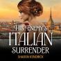 His Enemy'S Italian Surrender - Preview