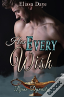 His Every Wish