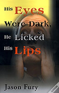 Capa do artigo His Eyes Were Dark, He Licked His Lips