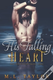 His Falling Heart
