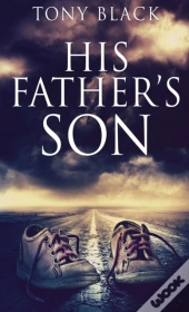 His Father'S Son