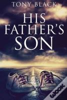 His Father'S Son