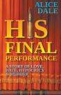 His Final Performance - Preview