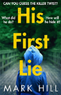 His First Lie - Preview