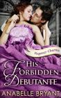 His Forbidden Debutante - Preview
