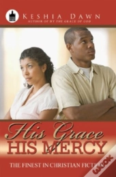His Grace, His Mercy