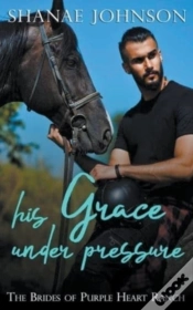 Capa do artigo His Grace Under Pressure