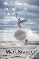 His Guidance Through Life'S Storms