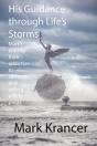 His Guidance Through Life'S Storms - Preview