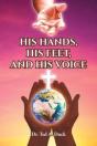 His Hands, His Feet, And His Voice - Preview