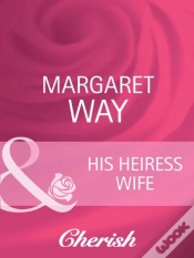 Capa do artigo His Heiress Wife