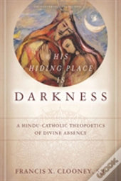 His Hiding Place Is Darkness