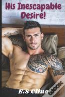 His Inescapable Desire