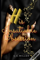 His Insatiable Obsession