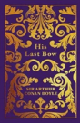 His Last Bow - Preview