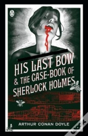 Capa do artigo His Last Bow (Sherlock Holmes #7) Illustrated