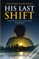His Last Shift