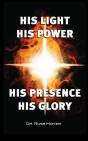 His Light, His Power, His Presence, His Glory - Preview