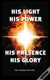 Capa do artigo His Light, His Power, His Presence, His Glory