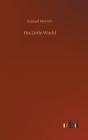 His Little World - Preview
