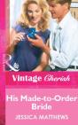 His Made-To-Order Bride - Preview