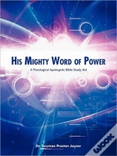 His Mighty Word Of Power