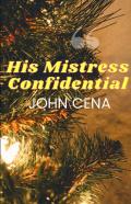 His Mistress Confidential