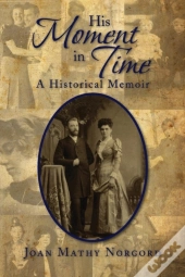 His Moment In Time