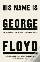 His Name Is George Floyd