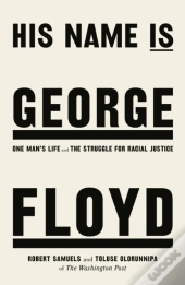 His Name Is George Floyd