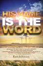 His Name Is The Word - Preview