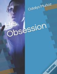 His Obsession