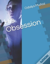 His Obsession