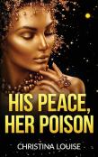 His Peace Her Poison