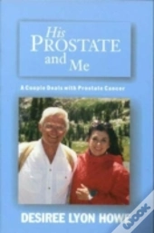 His Prostate And Me