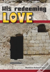 Capa do artigo His Redeeming Love: A Memoir