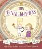 His Royal Tinyness - Preview