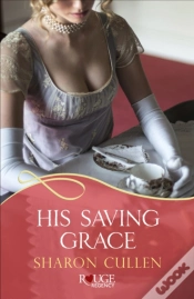 Capa do artigo His Saving Grace: A Rouge Regency Romance