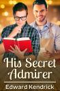 His Secret Admirer - Preview