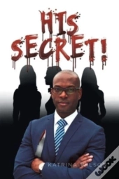 His Secret!
