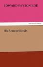 His Sombre Rivals - Preview