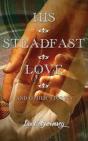 His Steadfast Love & Other Stories - Preview