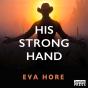 His Strong Hand - Preview