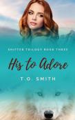 His To Adore