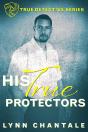 His True Protectors - Preview