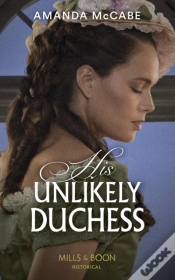 Capa do artigo His Unlikely Duchess