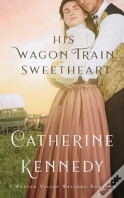 Capa do artigo His Wagon Train Sweetheart: A Walton Val